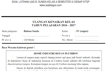Soal Soal Uts Bahasa Sunda Kelas 4 Semester 1