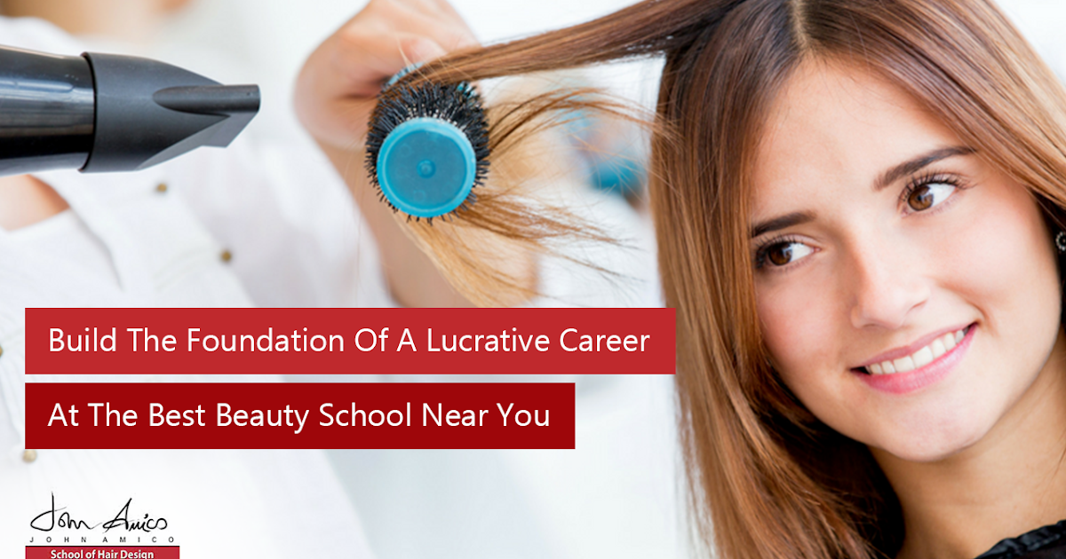 John Amico School of Hair Design Build The Foundation of John Amico School of Hair Design Build The Foundation of