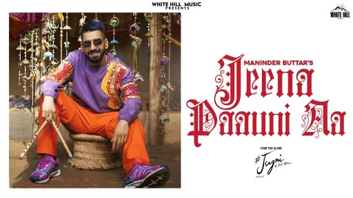 Jeena Paauni Aa Lyrics | Maninder Buttar