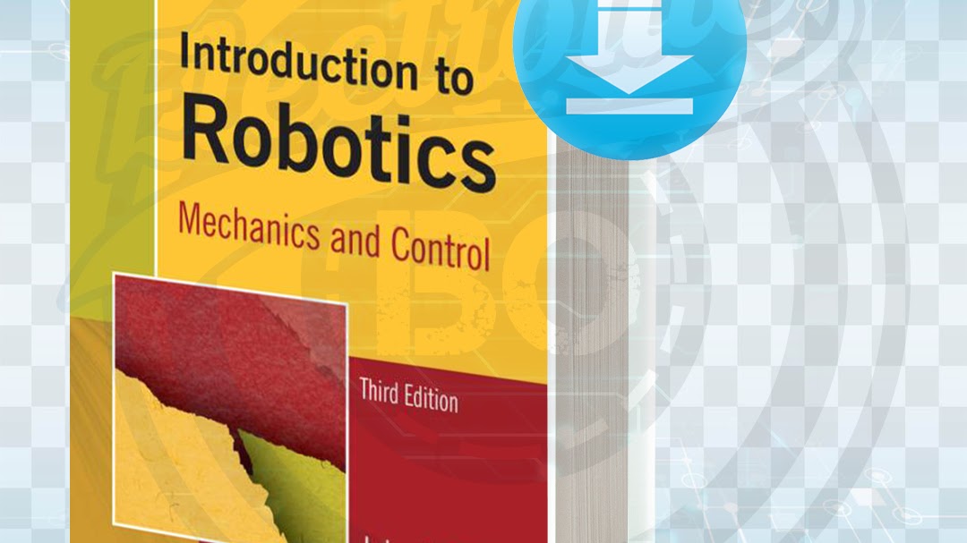 Download Introduction to Robotics Mechanics Control pdf.