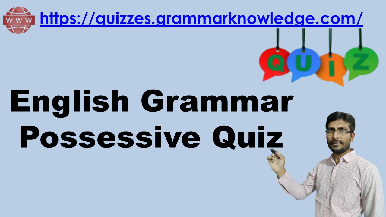 Possessive Quiz Worksheet