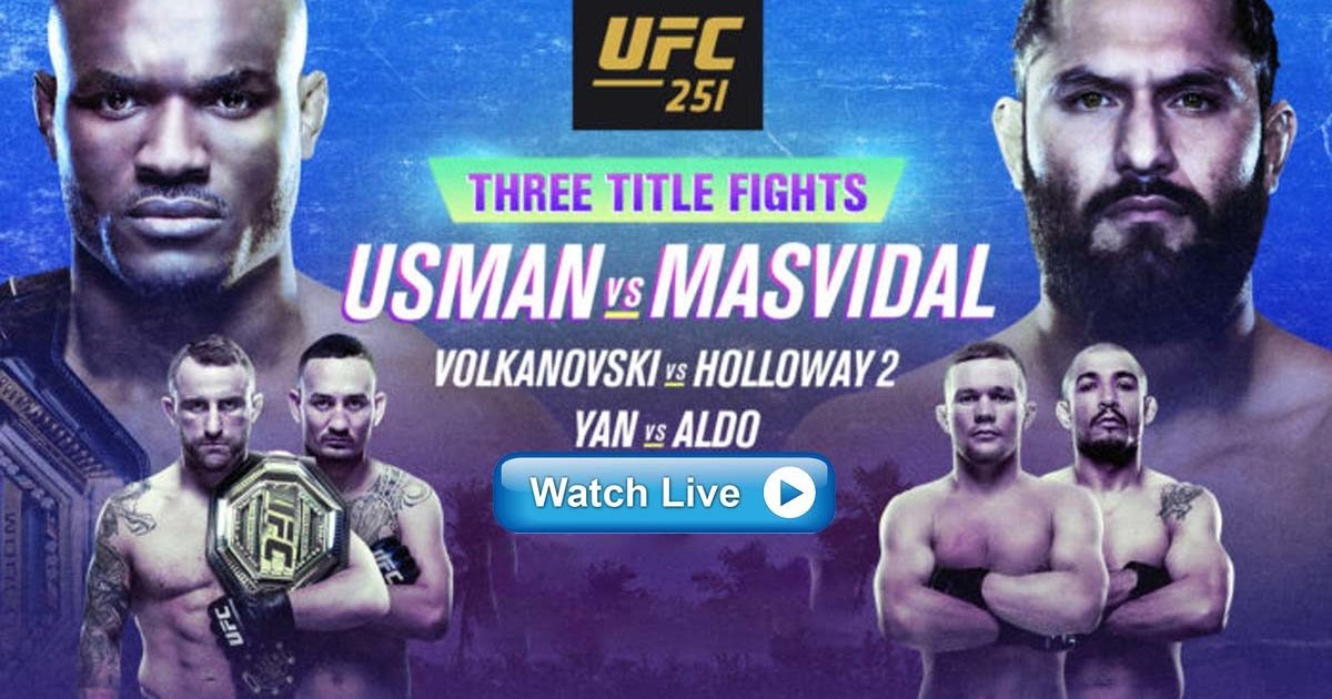 [Free] UFC 251 start time Usman vs. Masvidal Live stream, fight