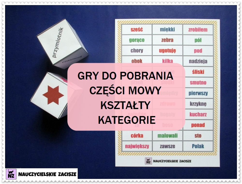Nauczycielskie Zacisze 3 Gry Do Druku Czesci Mowy Kategorie