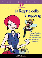 MY BOOK: "LA REGINA DELLO SHOPPING"