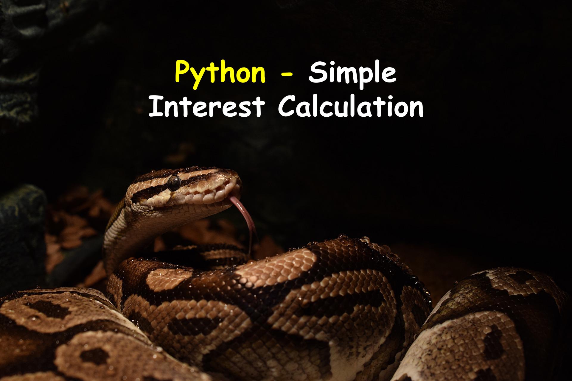 Calculate Simple Interest in Python