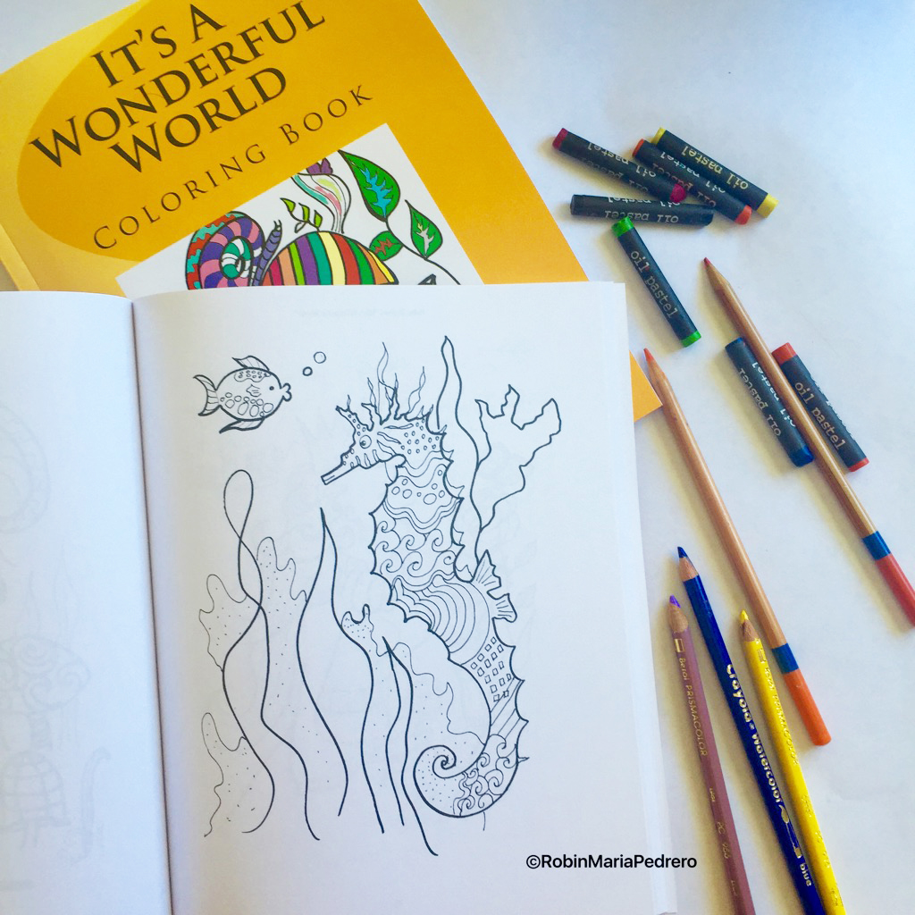 Robin Maria Pedrero Blog: It's a Wonderful World Coloring Book Volume 1
