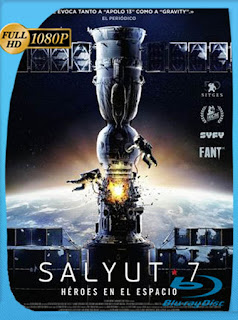 Salyut-7: Héroes en el espacio (2017) HD [1080p] Latino [GoogleDrive] SXGO