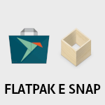 Flatpak e Snap no Debian, Fedora e Ubuntu