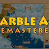 Marble Age Remastered APK Download v1.0
