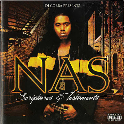 DJ Cobra Presents Nas – Scriptures & Testaments (2007) (CD) (FLAC + 320 kbps)