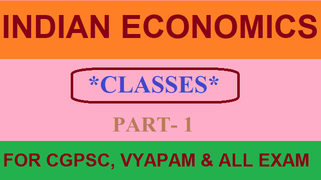 Economics and Economy Online Classes CGPSC VYAPAM Part 1