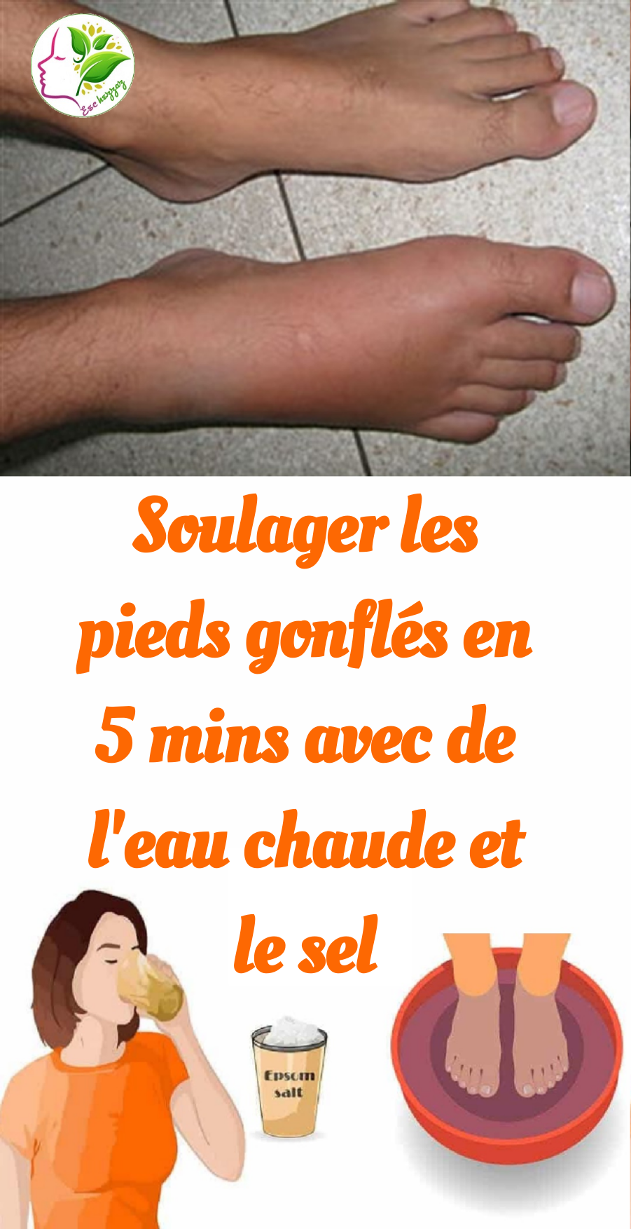 Soulager les pieds gonflés en 5 mins avec de l'eau chaude et le sel