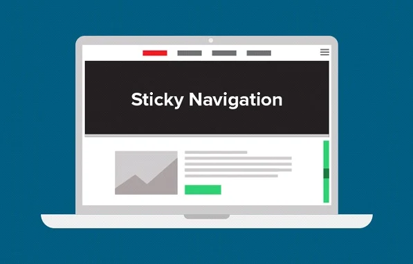 How to Improve Your Website's User Experience with Sticky Elements