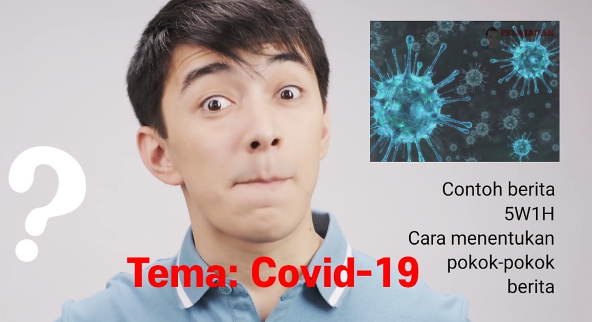 Contoh Berita tentang Covid-19 yang Mengandung Unsur 5W+1H (Adik Simba