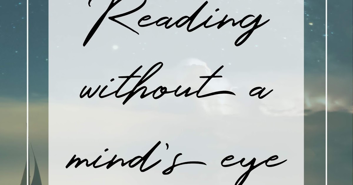 Reading without a mind's eye (aphantasia) Cornerfolds