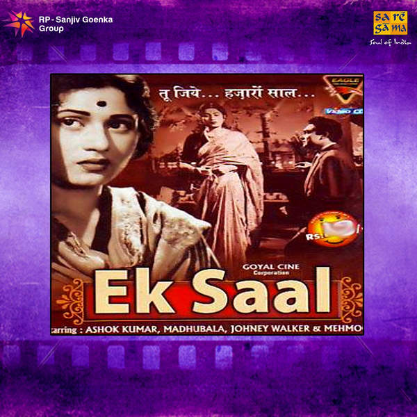 RAFI KE GEET Ek Saal (1957)