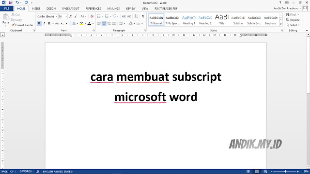 tutorial, microsoft word, microsoft office, subscript, membuat huruf kecil dibawah