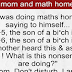 Henry, mom and the math homework