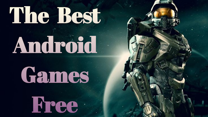 The Best Android Games Free