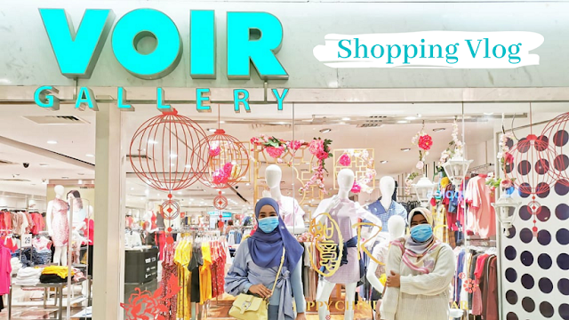 Shopping Vlog di  Voir Malaysia Cheras Leisure Mall