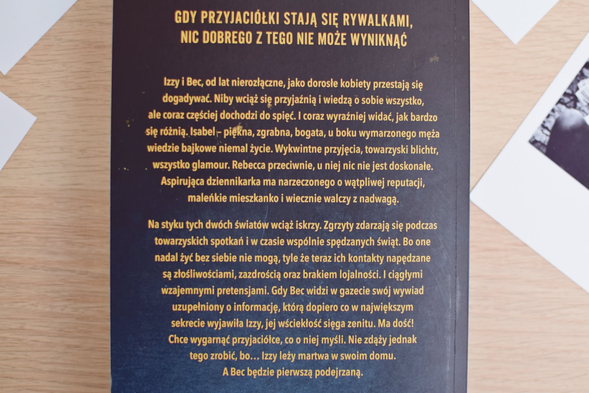 ToksycznaPrzyjaźń, PollyPhillips,recenzja,opowiadanie,premiera,przedpremierowo,thriller,thrillerpsychologiczny,WydawnictwoMuza,przyjaźń,przyjaciółki,toksycznarelacja