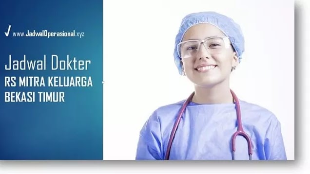 Upd 2021 Jadwal Dokter Rs Mitra Keluarga Bekasi Timur Jadwaloperasional Upd 2021 Jadwal Dokter Rs Mitra Keluarga Bekasi Timur Jadwaloperasional