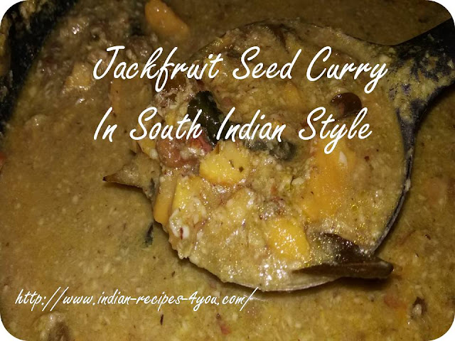 jackfruit seed curry in South Indian style in hindi by Aju