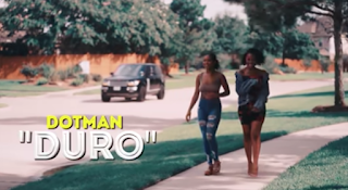 [Video] Dotman – Duro