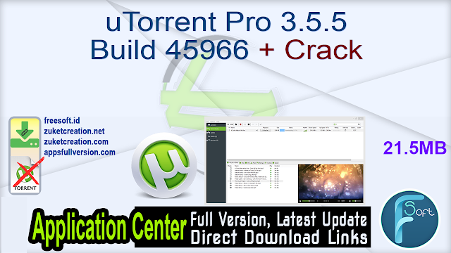 uTorrent Pro 3.5.5 Build 45966 + Crack