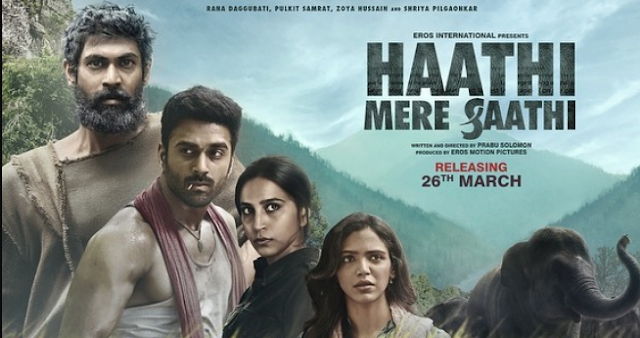 New Tamil Movie [ Haathi Mere Saathi ( kaadan ) ] | Full Cast & Crew