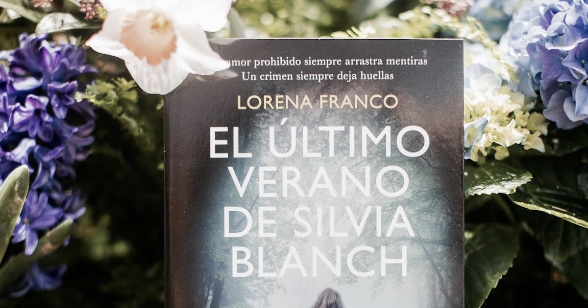 Reseña · El último verano de Silvia Blanch