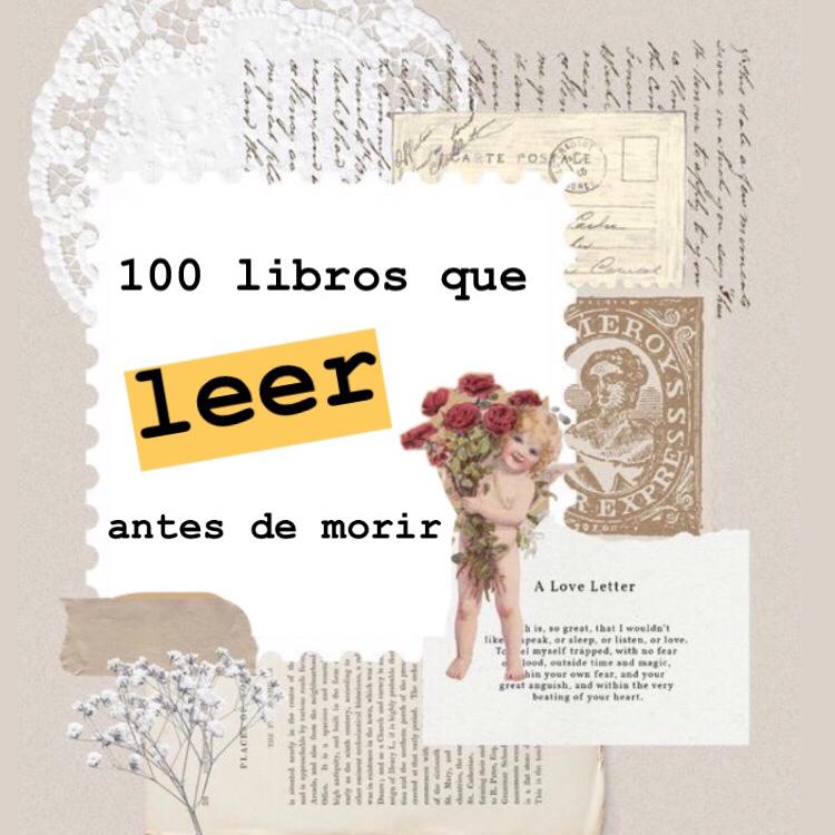 100 libros que tienes que leer