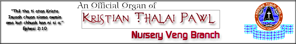 Nursery Veng Kristian Thalai Pawl