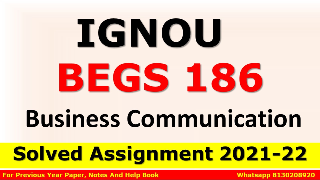 begs 186 assignment question paper 2021 22