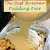 THE BEST BANANA PUDDING EVER RECIPE