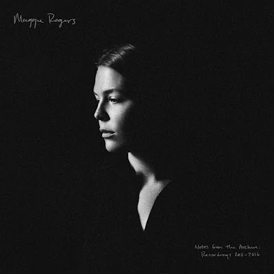 Maggie Rogers Notes From The Archive Recordings 2011 2016