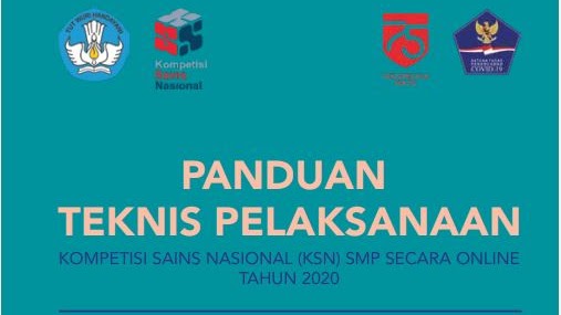 Panduan Dan Petunjuk Teknis Pelaksanaan Kompetisi Sains Nasional Ksn Smp Secara Online Tahun 2020 Info Pendidikan