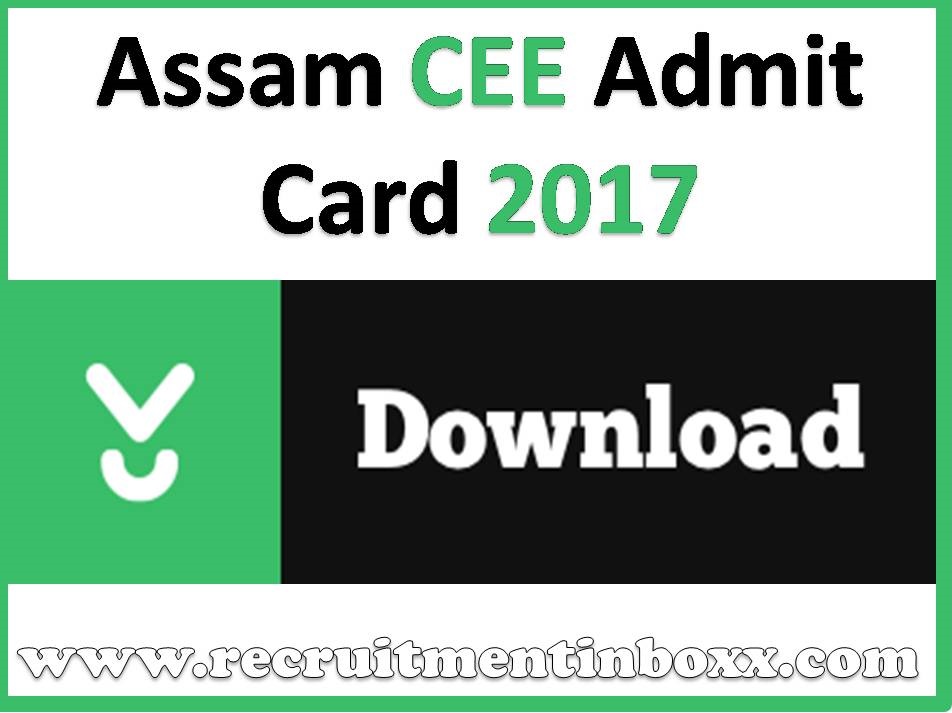 Assam CEE Admit Card