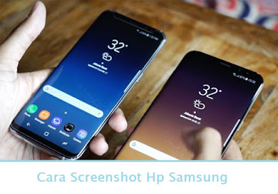 Cara Screenshot Hp Samsung 