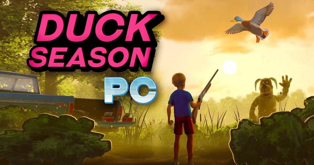 Duck Season PC İndir Full KS İNDİR