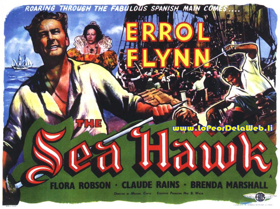 El Halcón de los Mares (The Sea Hawk / Errol Flynn / 1940)