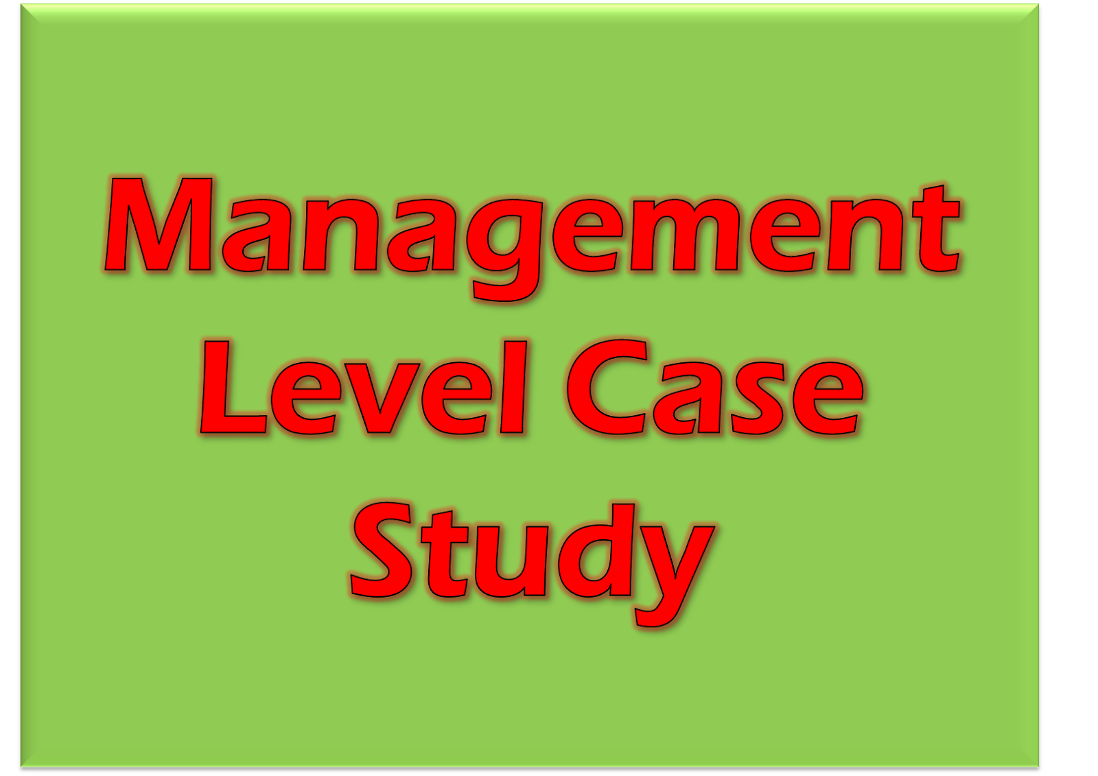 management level case study exam