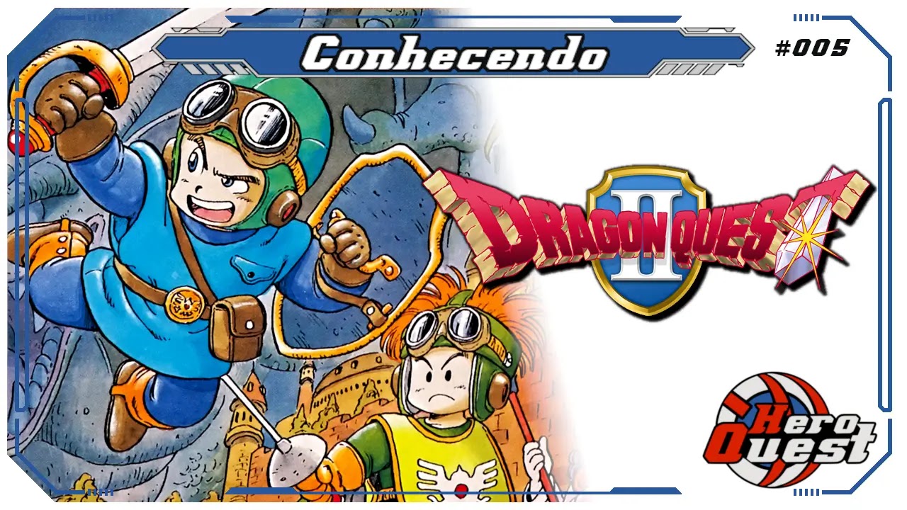 Conhecendo Dragon Quest II • [Análise/Review]