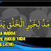 Lirik Ma Madda Likhoiril Kholqi Yada (Arab & Latin)