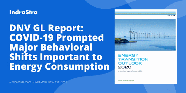 DNV GL Report: COVID-19 Prompted Major Behavioral Shifts Important to Energy Consumption