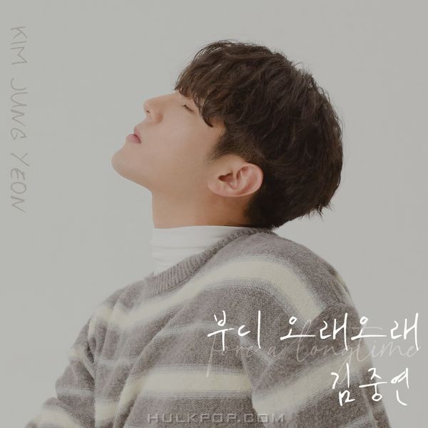 Kim Jungyeon – Please for a long time – Single