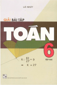 Giải Bài Tập Toán 6 Tập 2 - Lê Nhứt