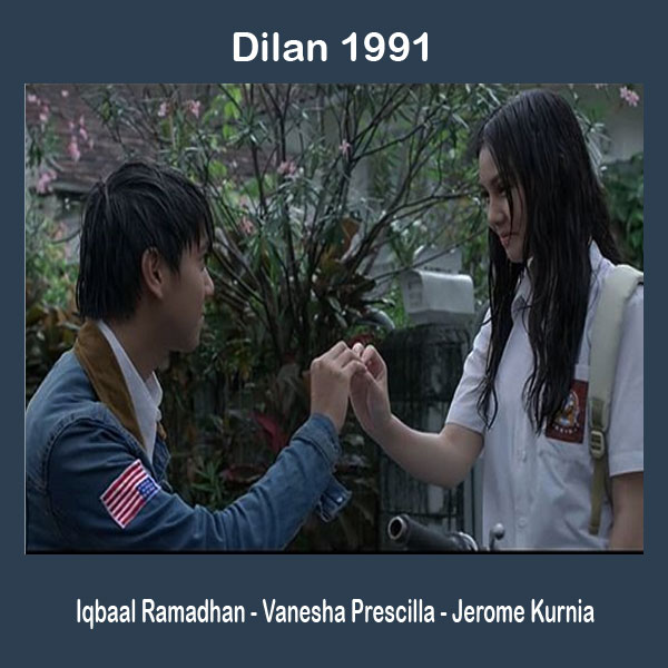 Dilan 1991, Film Dilan 1991, Dilan 1991 Synopsis, Dilan 1991 Trailer, Dilan 1991 Review, Download Poster Dilan 1991