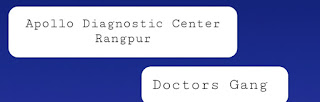 Apollo Diagnostic Center Rangpur doctor list