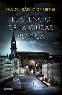 El Silencio de la Ciudad Blanca y Los Ritos del Agua: Trilogía de la Ciudad Blanca - Eva García Sáenz de Urturi